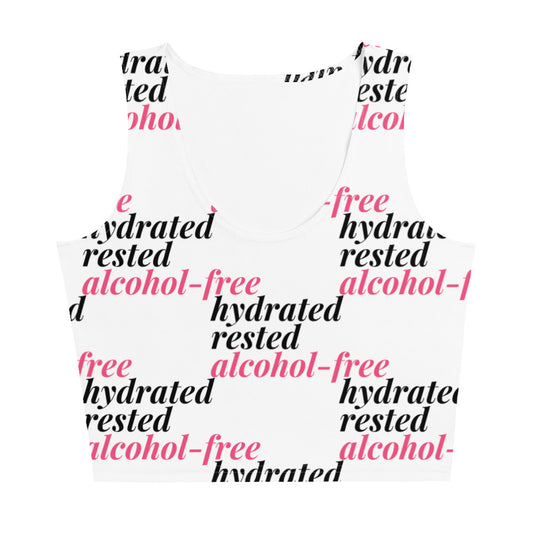 Rested, Hydrated, Hangover-Free Crop Top